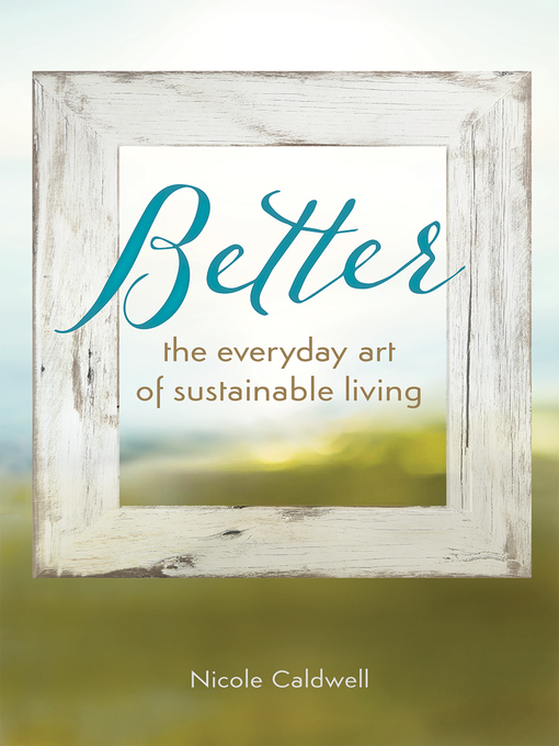 Title details for Better by Nicole Caldwell - Available